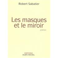 Les Masques et le miroir