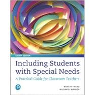 MyLab Education with Pearson eText -- Access Card -- for Including Students with Special Needs A Practical Guide for Classroom Teachers