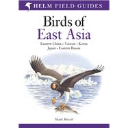 Field Guide to the Birds of East Asia