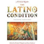 The Latino/A Condition