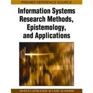 Information Systems Research Methods, Epistemology, and Applications book cover, ISBN 9781605660400