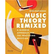 Music Theory Remixed (Digital With Access Card)