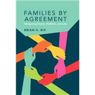 Families by Agreement