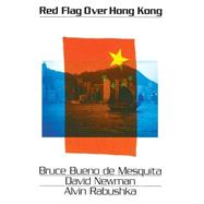 RED FLAG OVER HONG KONG