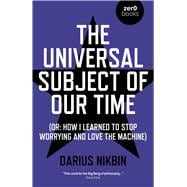 The Universal Subject of Our Time,9781789040401