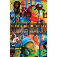 Music for the Off-Key Twelve Macabre Short Stories