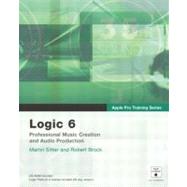 Apple Pro Training Series: Logic 6