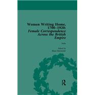 Women Writing Home, 1700-1920 Vol 4