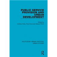 Public Service Provision and Urban Development