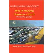 War in Heaven/Heaven on Earth