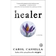 Healer : A Novel