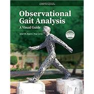 Observational Gait Analysis A Visual Guide