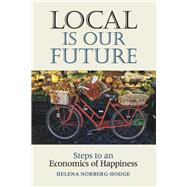 Local Is Our Future