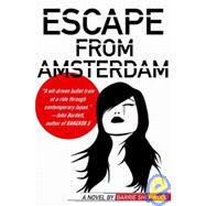 Escape from Amsterdam