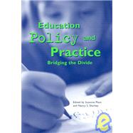 Education Policy and Practice