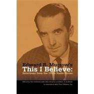 Edward R. Murrow's This I Believe