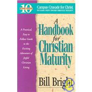Handbook for Christian Maturity: Bible Study
