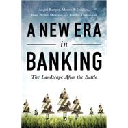 New Era in Banking: The Landscape After the Battle