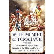 With Musket & Tomahawk