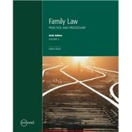 Family Law: Practice and Procedure, Volume II