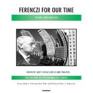 Ferenczi for Our Time