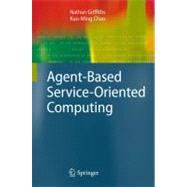 Agent-based Service-oriented Computing