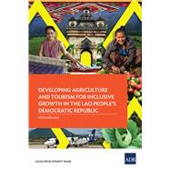 Developing Agriculture and Tourism for Inclusive Growth in the Lao People's Democratic Republic