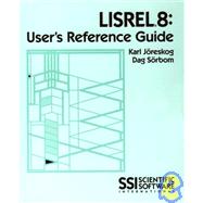 Lisrel 8: User's Reference Guide