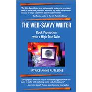 The Web-savvy Writer: Book Promotion With a High-tech Twist