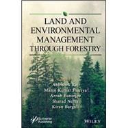 Land and Environmental Management Through Forestry