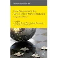 New Approaches to the Governance of Natural Resources Insights from Africa