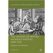 The History of British Women's Writing, 1690 - 1750 Volume Four