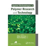 Applied Methodologies in Polymer Research and Technology