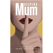 Keeping Mum What If Telling Lies Is the Best Way to Be True?