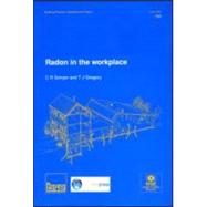 Radon in the Workplace: (BR 293)
