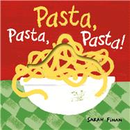 Pasta, Pasta, Pasta! book cover, ISBN 9798895090404