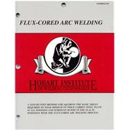 Flux Cored Arc Welding (#EW-369 FCAW)