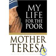 My Life For The Poor