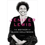 The Mother of Black Hollywood