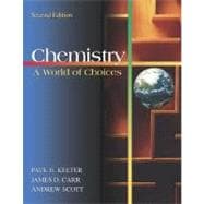 Chemistry : A World of Choices