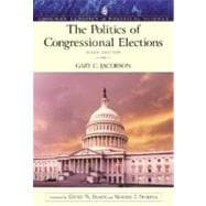 The Politics of Congressional Elections (Longman Classics in Political Science)