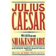 Julius Caesar (Barnes & Noble Shakespeare)
