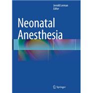 Neonatal Anesthesia