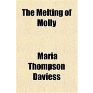 The Melting of Molly
