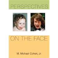 Perspectives on the Face