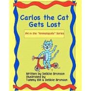 Carlos the Cat Gets Lost