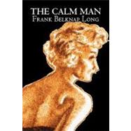 The Calm Man