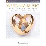 Wedding Music for Classical Players - Violin and Piano Book/Online Audio