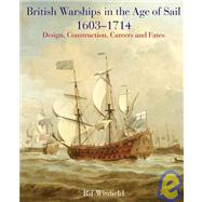 British Warships in the Age of Sail 1603 - 1714