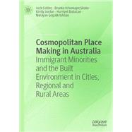 Cosmopolitan Place Making in Australia